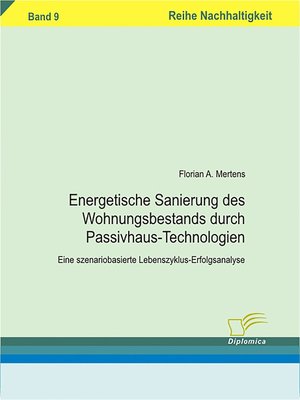 cover image of Energetische Sanierung des Wohnungsbestands durch Passivhaus-Technologien